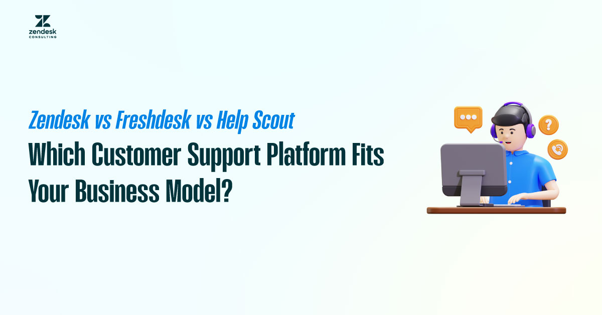 Zendesk vs Freshdesk vs Help Scout Feature Image